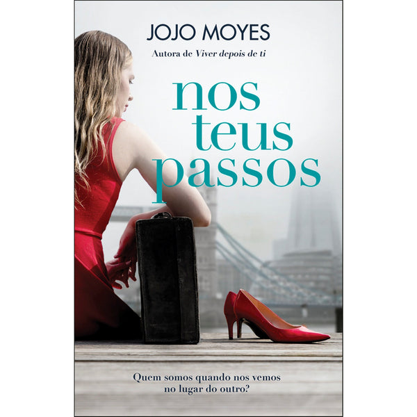 Nos Teus Passos de Jojo Moyes