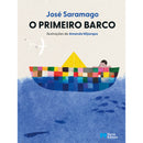 O Primeiro Barco de José Saramago