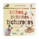 Bichos, Bichinhos e Bicharocos de Sidónio Muralha