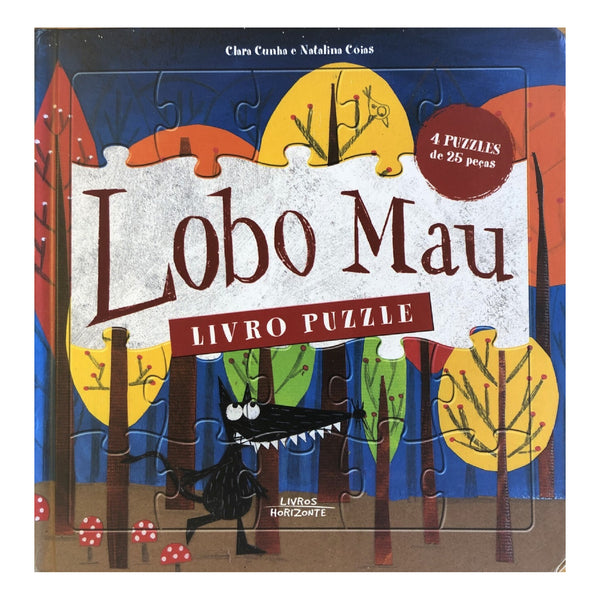 Lobo Mau - Livro Puzzle de Clara Cunha