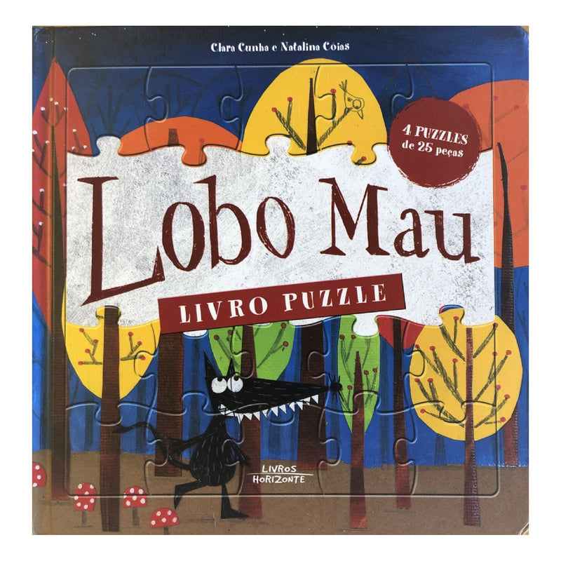 Lobo Mau - Livro Puzzle de Clara Cunha