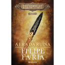 A Era da Ruína de Filipe Faria
