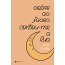 Sobre as Fases Contou-Me A Lua de Sara Tarita