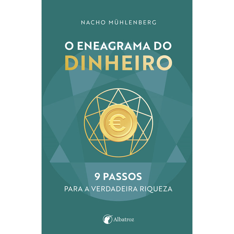 O Eneagrama do Dinheiro de Nacho Mühlenberg