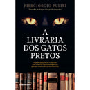A Livraria dos Gatos Pretos de Piergiorgio Pulixi