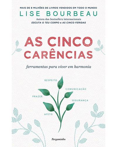 As Cinco Carências de Lise Bourbeau