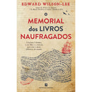 O Memorial Dos Livros Naufragados de Edward Wilson-Lee