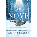 As Nove de Gwen Strauss