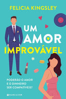 Um Amor Improvável de Felicia Kingsley