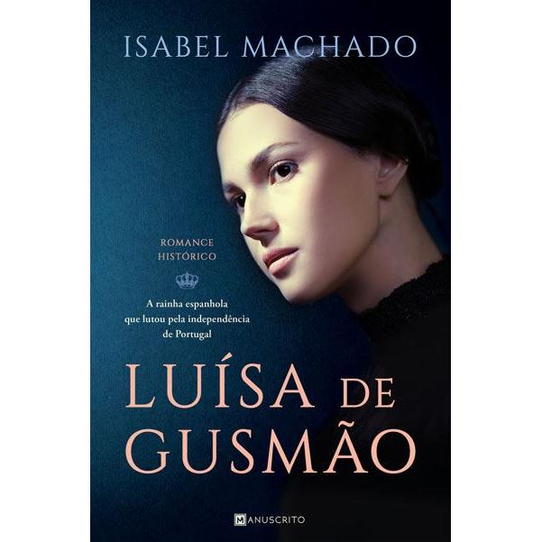 Luísa de Gusmão de Isabel Machado