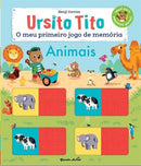 Ursito Tito - o Meu Primeiro Jogo de Memória - Animais de Benji Davies