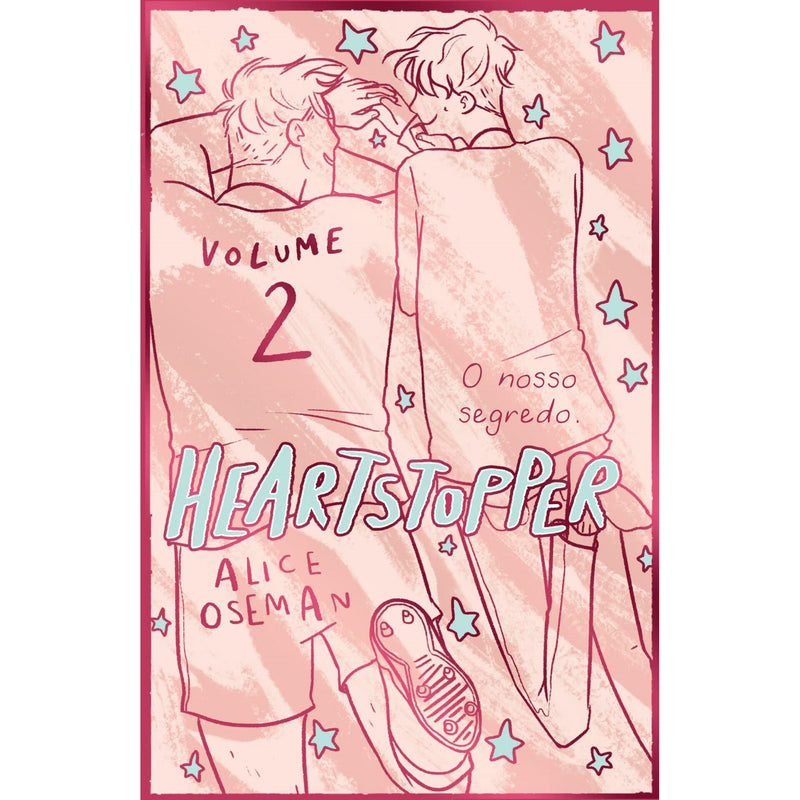 Heartstopper: Volume 2 - Edição Especial de Alice Oseman