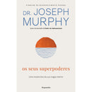 Os Seus Superpoderes de Joseph Murphy