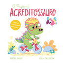 A Pequena Acreditossauro de Rachel Bright