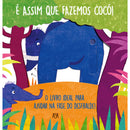 É Assim que Fazemos Cocó! de Daniela Gamba