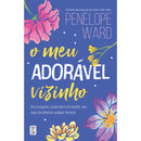 O Meu Adorável Vizinho de Penelope Ward