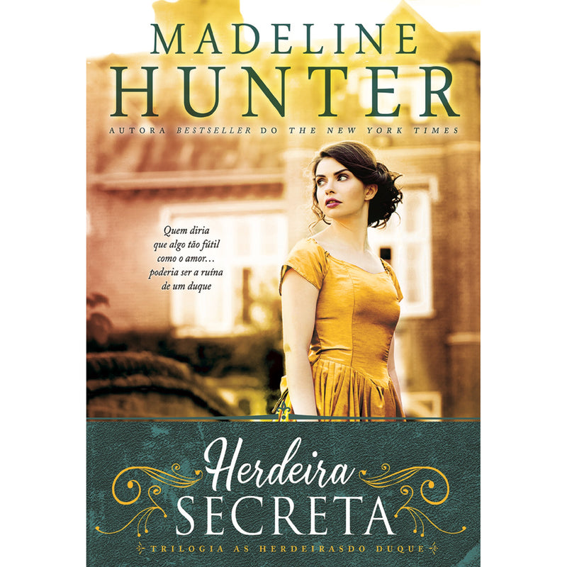 Herdeira Secreta de Madeline Hunter