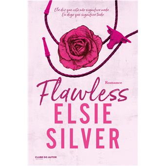Flawless de Elsie Silver
