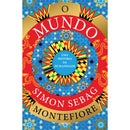 O Mundo - Uma História Da Huma de Simon Sebag Montefiore