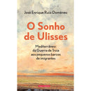 O Sonho De Ulisses de José Enrique Ruiz-Domenèc