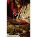 A Mesa De Deus de Maria Lecticia Monteiro Cavalcanti