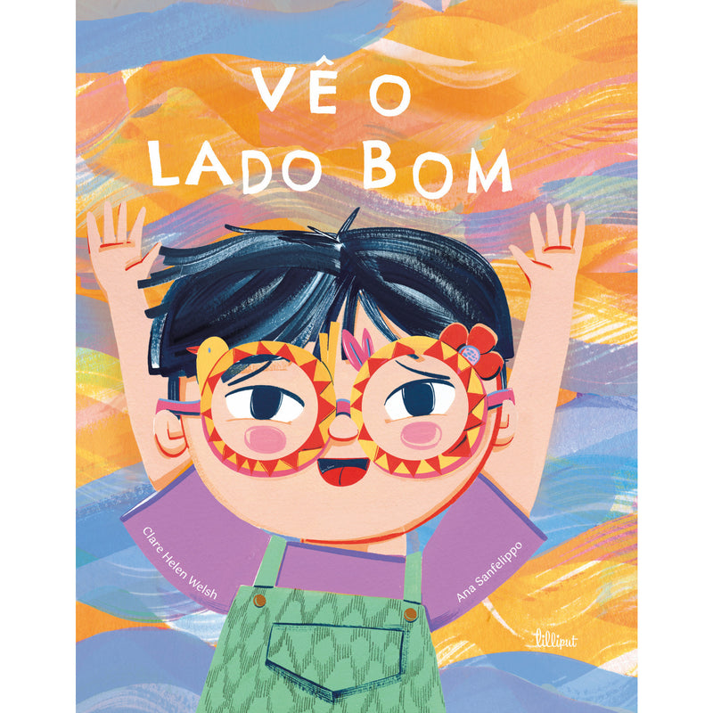 Vê o Lado Bom de Clare Helen Welsh