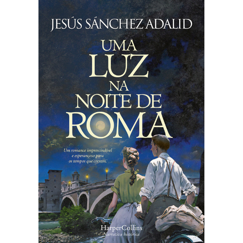 Uma Luz Na Noite De Roma de Jesús Sánchez Adalid