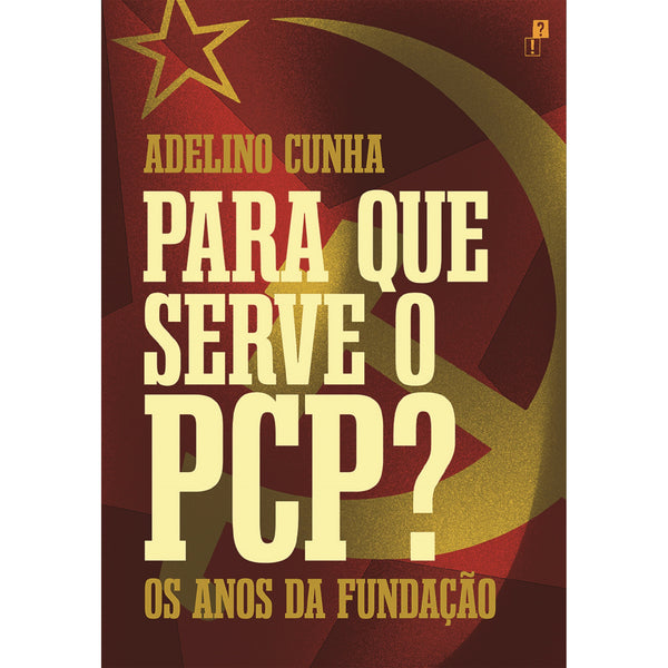 Para Que Serve O Pcp? de Adelino Cunha
