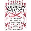 Guerreiros Sagrados de Jonathan Phillips