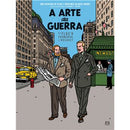 A Arte da Guerra de Jean-Luc Fromental e José-Louis Bocquet - Uma Aventura de Blake e Mortimer em Nova Iorque
