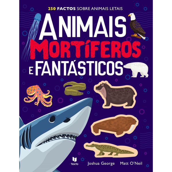 Aumenta 2 - Animais Mortíferos e Fantásticos de Imagine That