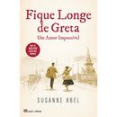 Fique Longe de Greta de Susanne Abel