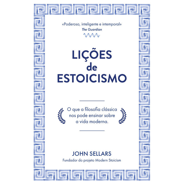 Lições de Estoicismo de John Sellars