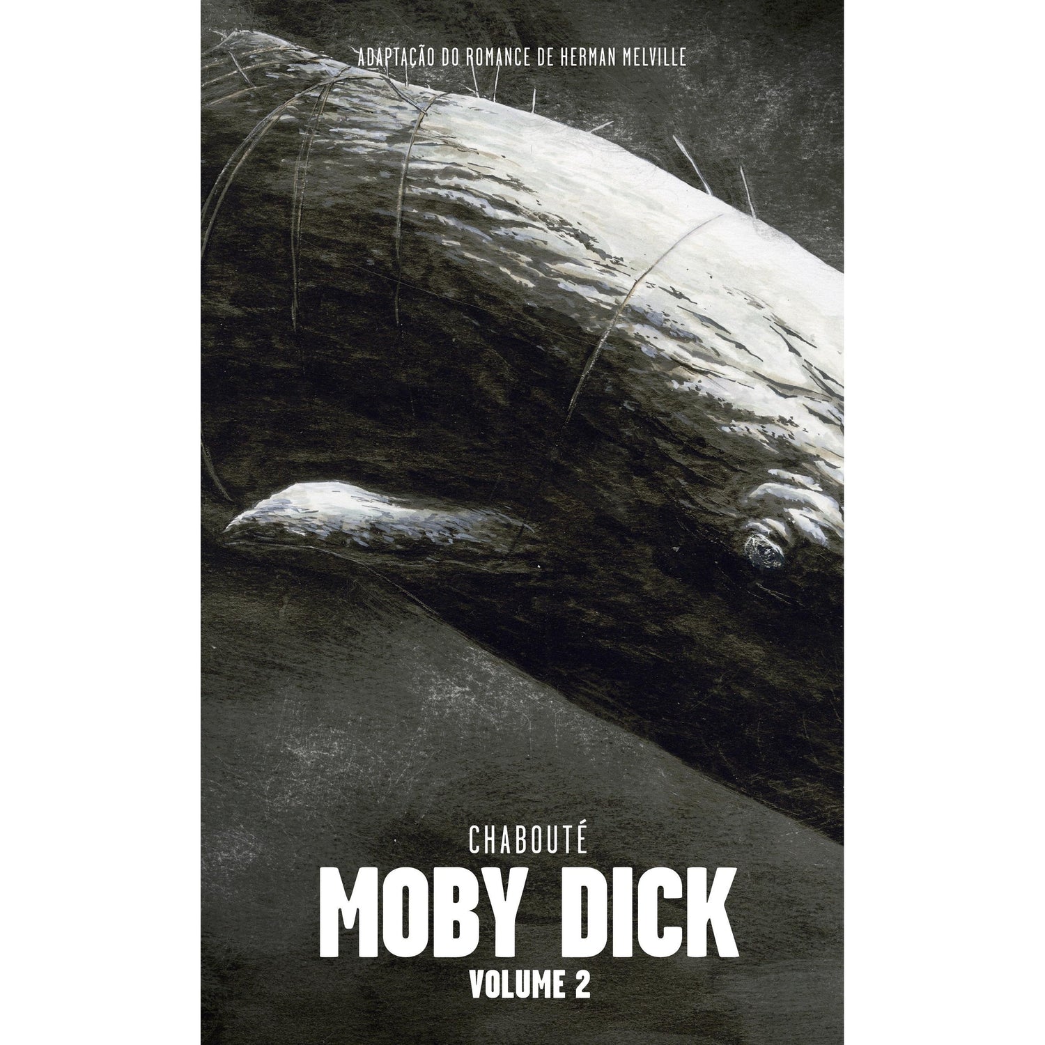 Moby Dick (Volume 2) de Chabouté