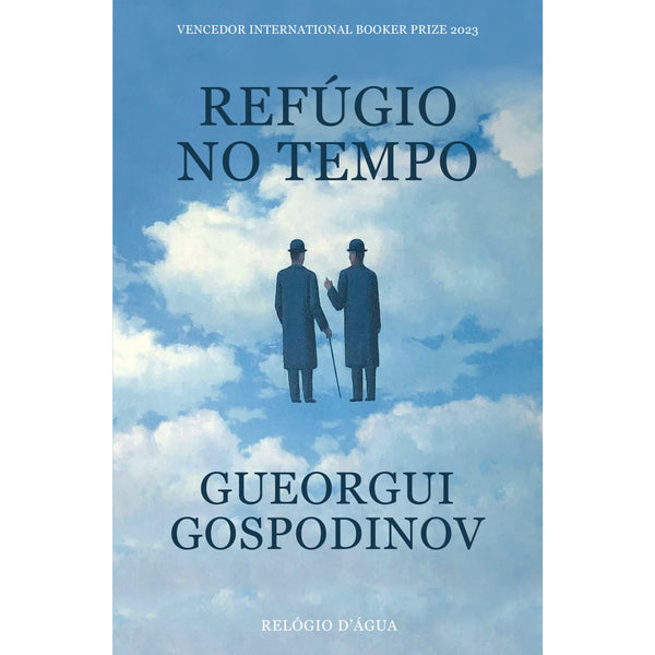 Refúgio no Tempo de Gueorgui Gospodinov