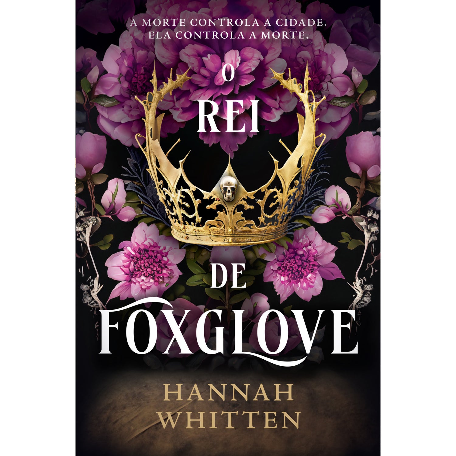 O Rei de Foxglove de Hannah Whitten