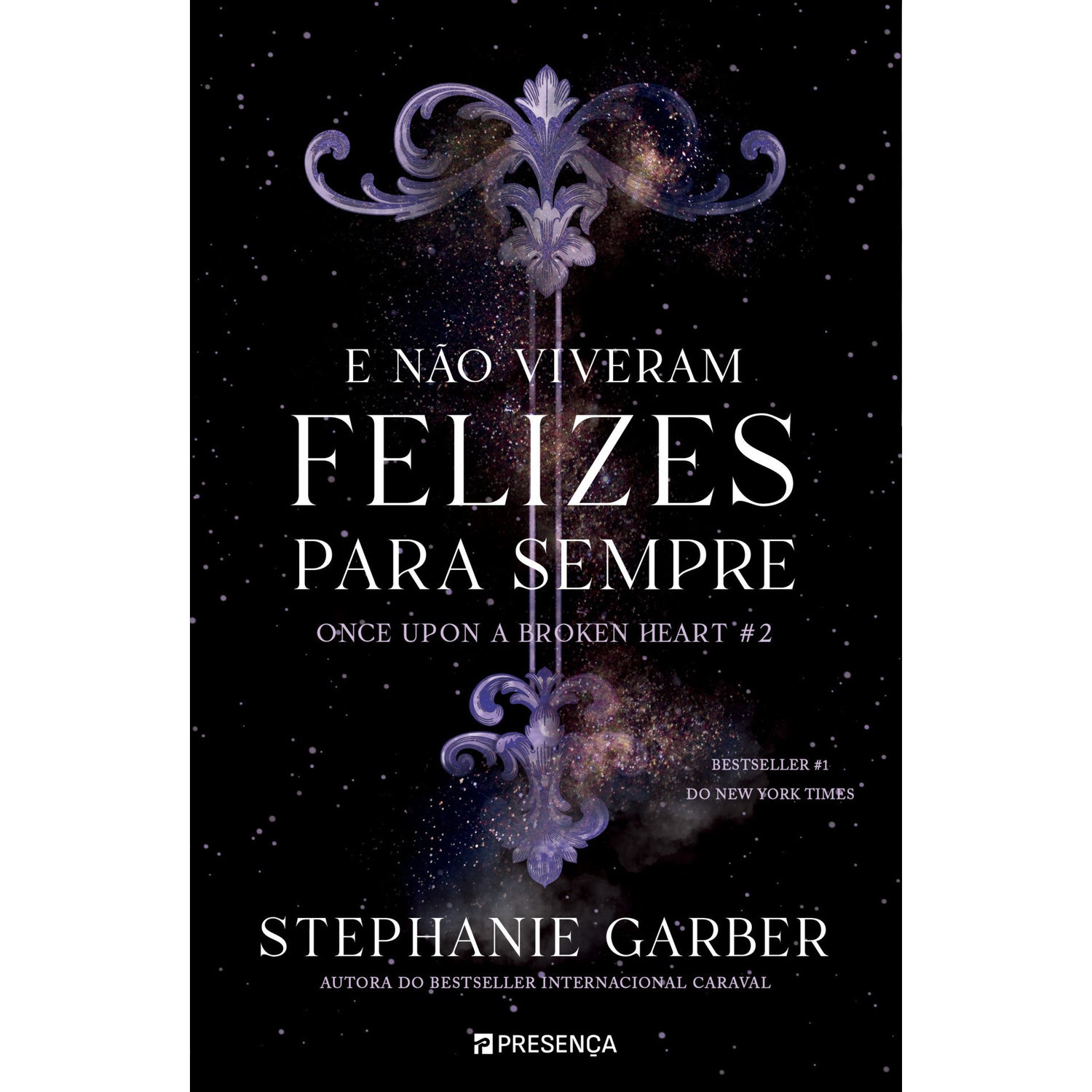 E Não Viveram Felizes para Sempre de Stephanie Garber - Once Upon a Broken Heart - Livro 2