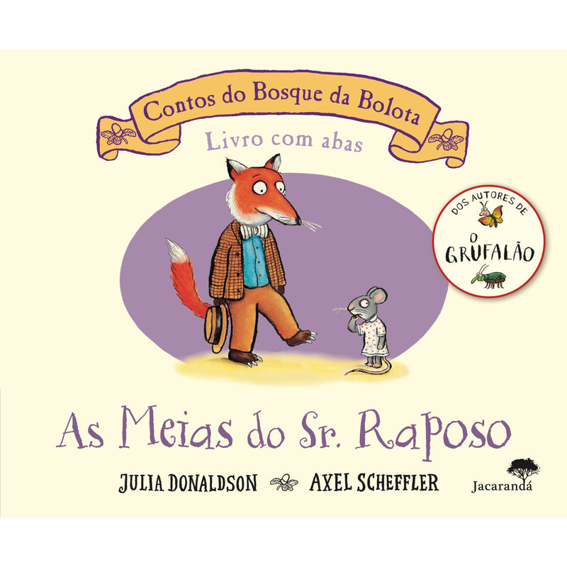 As Meias do Sr. Raposo de Julia Donaldson e Axel Scheffler