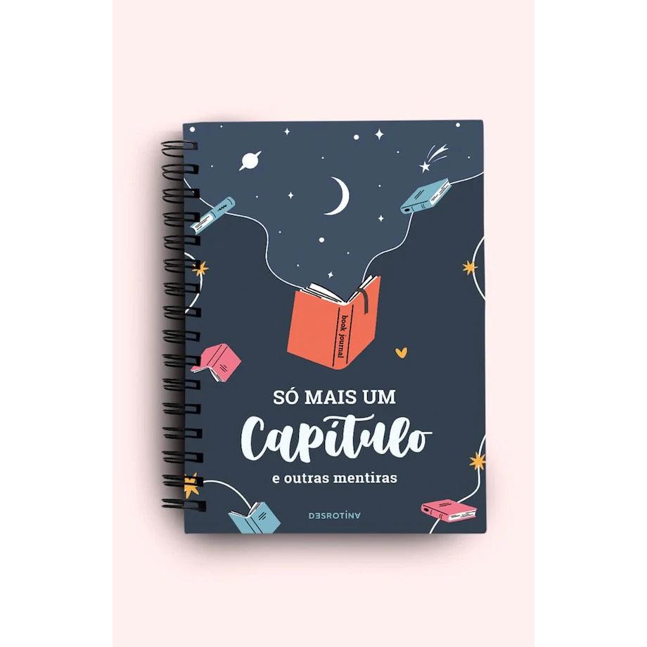 Só Mais Um Capítulo e Outras Mentiras (Livro Book-Journal) de Desrotina
