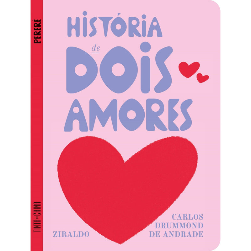 História De Dois Amores de Carlos Drummond De Andrade