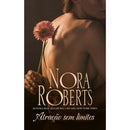 Atração Sem Limites de Nora Roberts