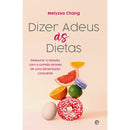 Dizer Adeus Às Dietas de Melyssa Chang