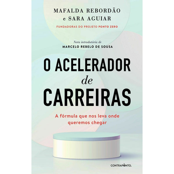 O Acelerador de Carreiras de Mafalda Rebordão e Sara Aguiar