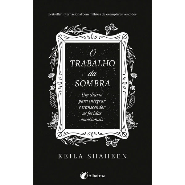 O Trabalho da Sombra de Keila Shaheen