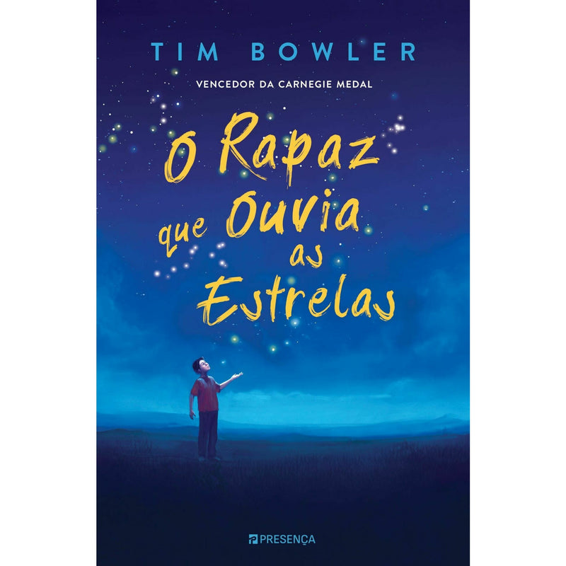 O Rapaz que Ouvia as Estrelas de Tim Bowler