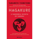 Hagakure - A Sabedoria Secreta do Samurai de Yamamoto Tsunetomo