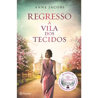 Regresso à Vila dos Tecidos de Anne Jacobs