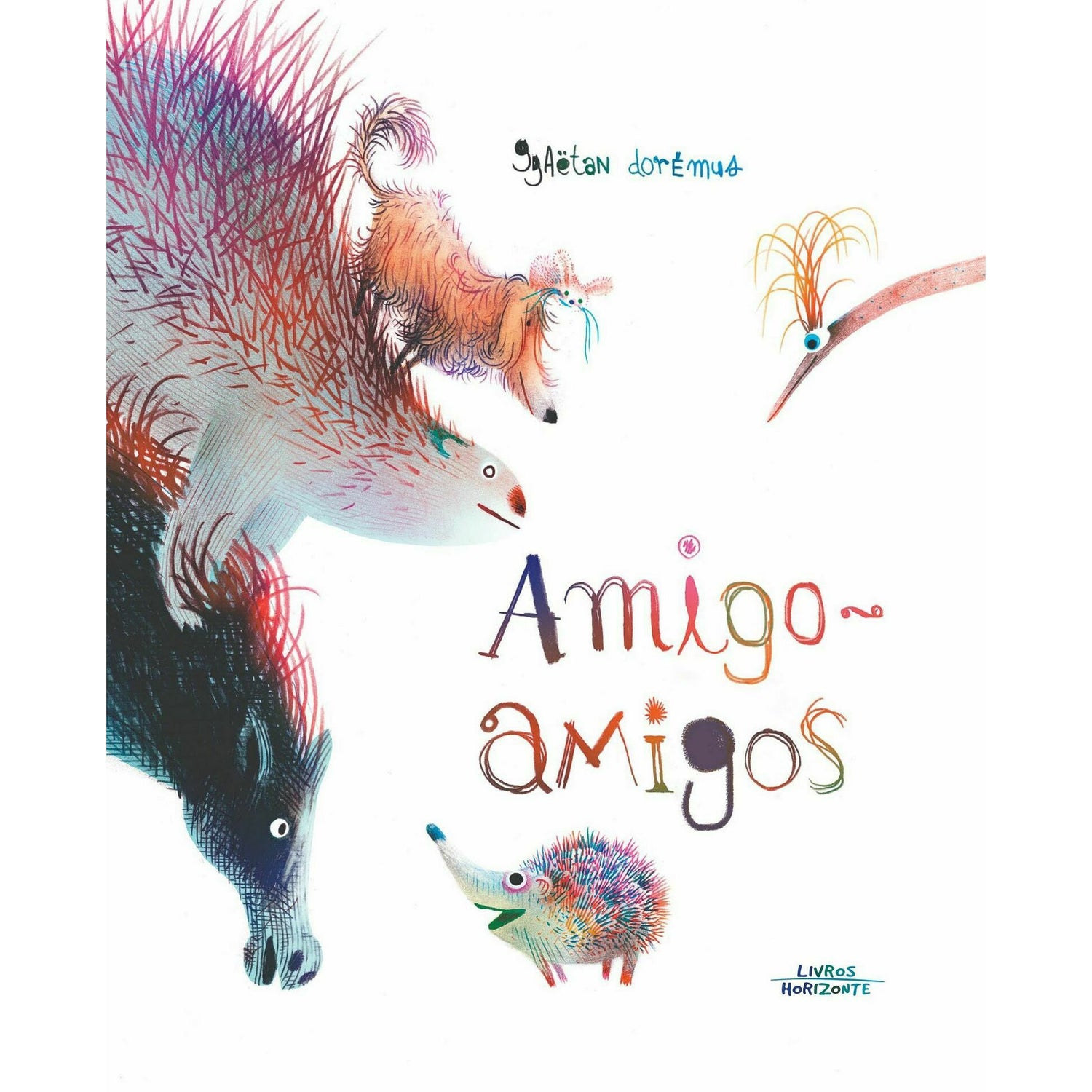 Amigo - Amigos de Gaëtan Dorémus