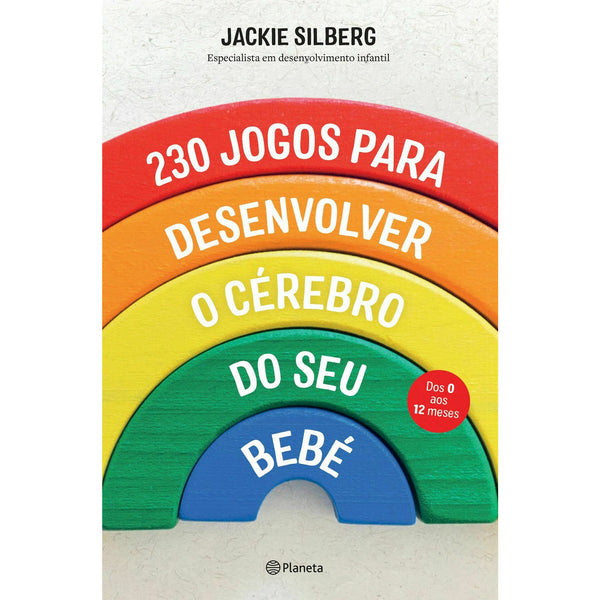 230 Jogos Para Desenvolver O C de Jackie Silberg