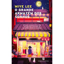 O Grande Armazém Dos Sonhos de Miye Lee